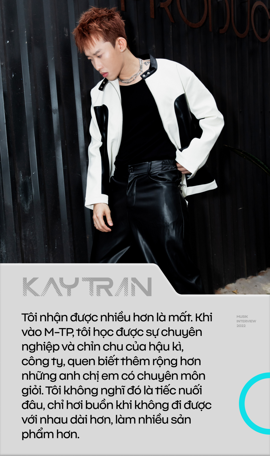 Kay Trần nói về việc rời M-TP: “Tôi nghĩ đó là thời điểm và năng lượng vũ trụ. Dừng là dừng thôi!" - Ảnh 10.