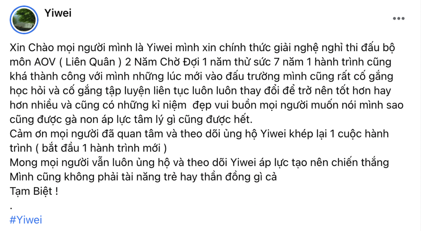 "Thần đồng" Liên quân Việt Nam - Yiwei bất ngờ thông báo giải nghệ - Ảnh 1.