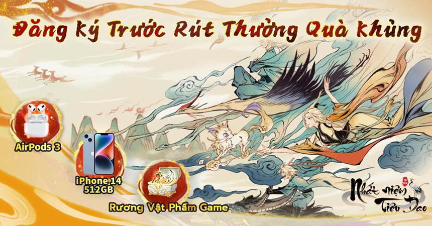 Nhất Niệm Tiêu Dao mở đăng ký tải sớm đính kèm thêm quà tặng iPhone 14, Airpod 3 - Ảnh 7. Nhất Niệm Tiêu Dao mở đăng ký tải sớm đính kèm thêm quà tặng iPhone 14, Airpod 3 - Ảnh 7.