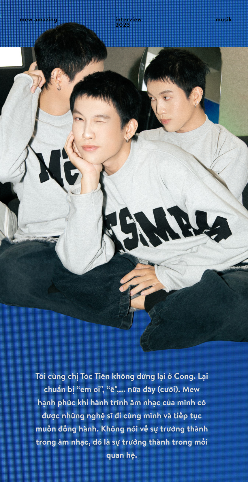 Mew Amazing: “Người nghệ sĩ luôn phải tuân thủ một điều, đó là không phán xét khán giả!" - Ảnh 20.