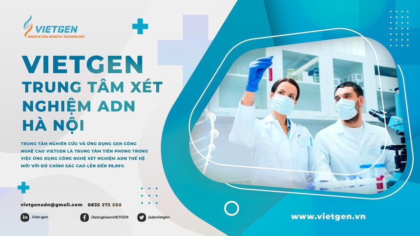 Dịch vụ xét nghiệm ADN ở Hà Nội uy tín - VIETGEN - Ảnh 3.