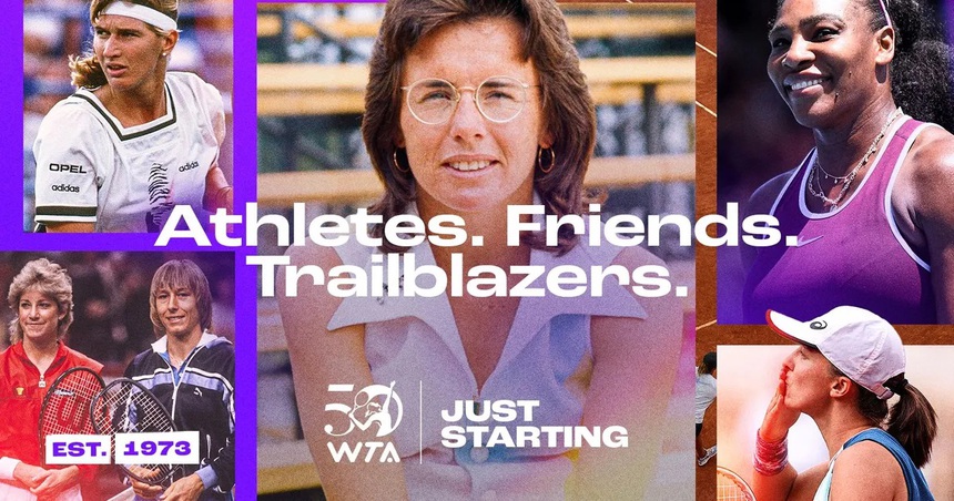Con đường 50 năm của WTA - Ảnh 1.