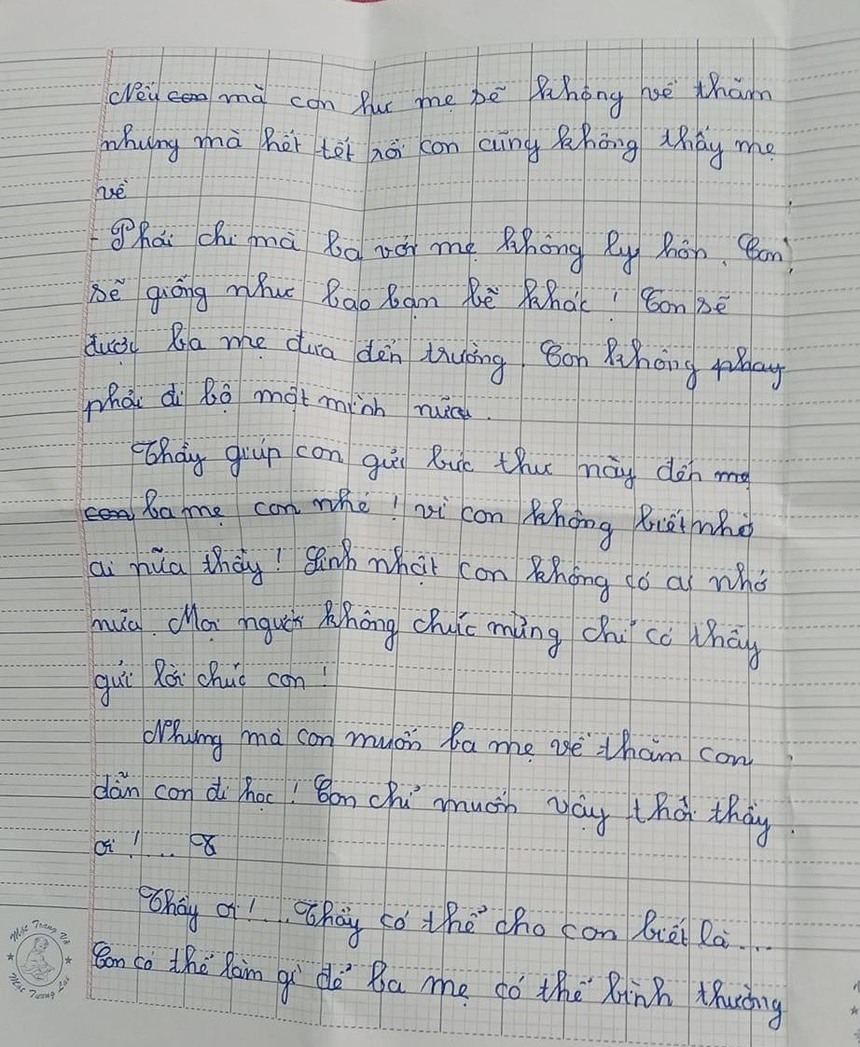 Cha mẹ ly hôn, cô bé viết tâm thư gửi thầy giáo cũ: "Con muốn có ba mẹ như bao người!" - Ảnh 2. Cha mẹ ly hôn, cô bé viết tâm thư gửi thầy giáo cũ: "Con muốn có ba mẹ như bao người!" - Ảnh 2.