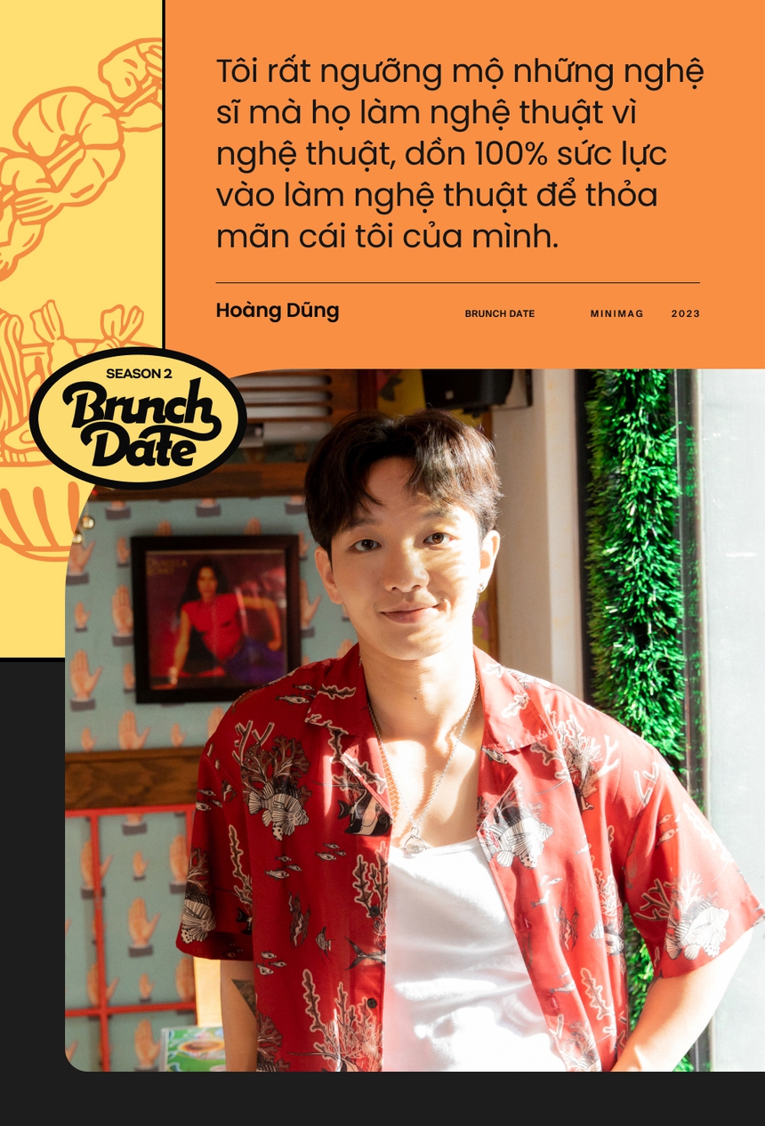 Brunch Date #2 mùa 2 - Hoàng Dũng: 'Làm concert thì làm gì có lời!' - Ảnh 12.