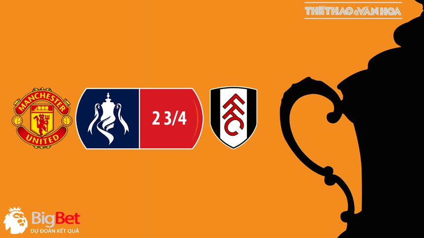 Nhận định, soi kèo MU vs Fulham (23h30, 19/3), FA Cup vòng tứ kết - Ảnh 8.