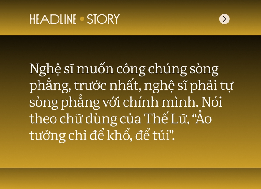 Hào quang mục ruỗng nhìn từ ảo vọng showbiz - Ảnh 5. Hào quang mục ruỗng nhìn từ ảo vọng showbiz - Ảnh 5.