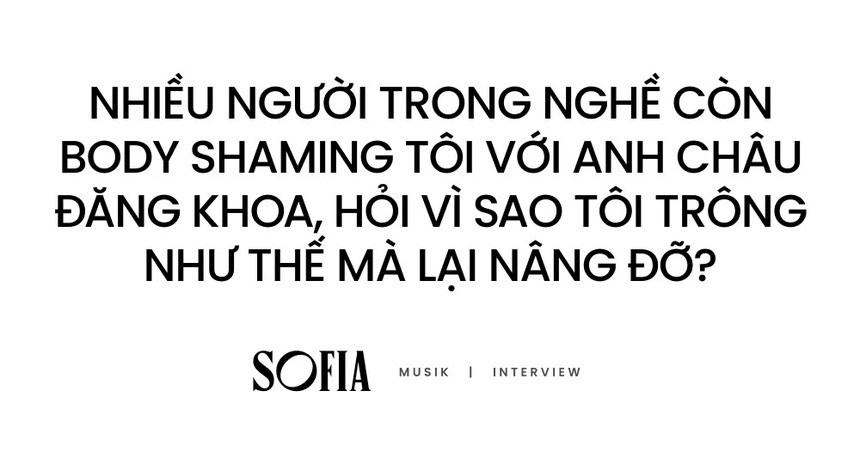 Sofia trải lòng sau sự cố bị bodyshaming: "Nhiều người trong nghề hỏi vì sao tôi như thế mà anh Châu Đăng Khoa vẫn nâng đỡ?" - Ảnh 1. Sofia trải lòng sau sự cố bị bodyshaming: "Nhiều người trong nghề hỏi vì sao tôi như thế mà anh Châu Đăng Khoa vẫn nâng đỡ?" - Ảnh 1.