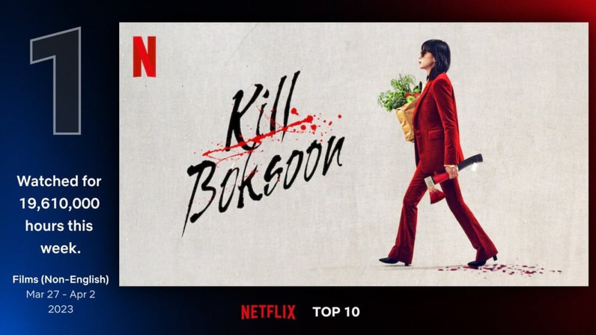 Phim Hàn 'Kill Boksoon' đứng đầu Top 10 Netflix toàn cầu - Ảnh 2. Phim Hàn 'Kill Boksoon' đứng đầu Top 10 Netflix toàn cầu - Ảnh 2.