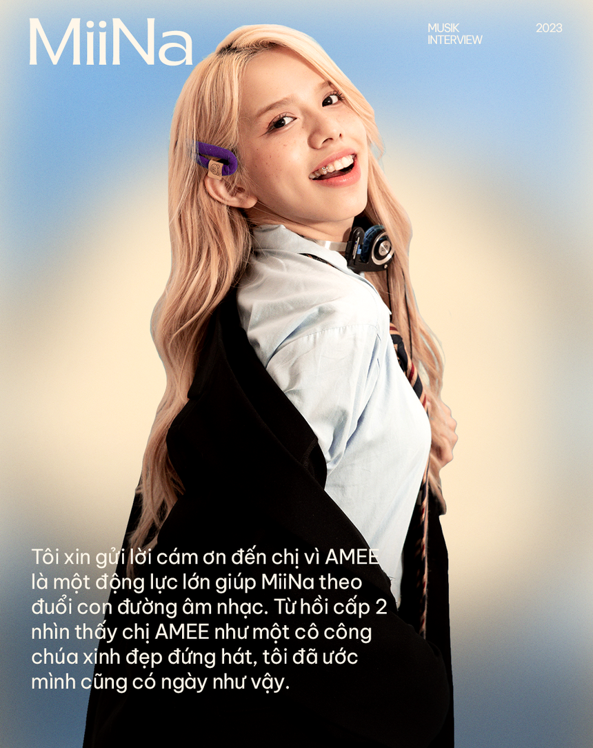 Tân binh MiiNa: “Jang Wonyoung (IVE) là cảm hứng, AMEE là động lực giúp tôi theo đuổi âm nhạc”  - Ảnh 6.