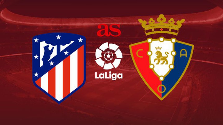 Nhận định, soi kèo Atletico Madrid vs Osasuna (21h15, 21/5), La Liga vòng 35 - Ảnh 2.