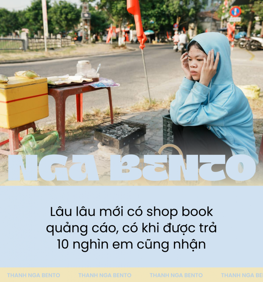 Cuộc sống chật vật của Thanh Nga Bento: Trả 10 nghìn cũng nhận booking quảng cáo, ngày bán bắp tối livestream - Ảnh 5.