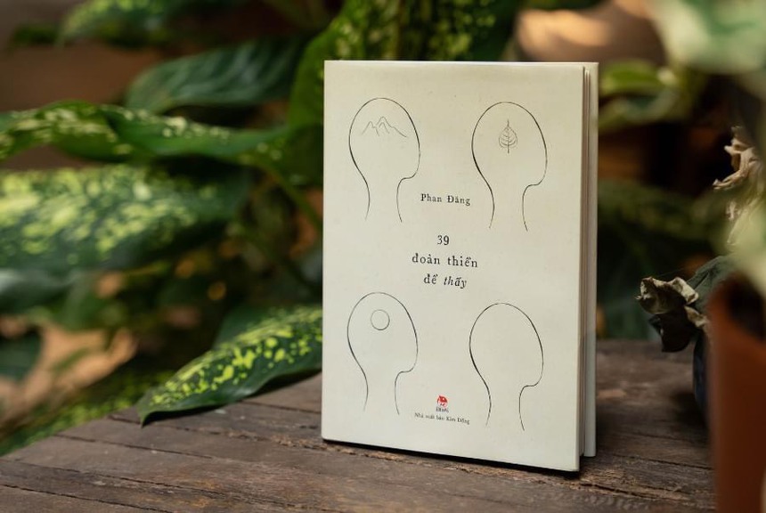 Tác giả Phan Đăng: 'Hạnh phúc là năng lực làm chủ con người bên trong ta' - Ảnh 6.