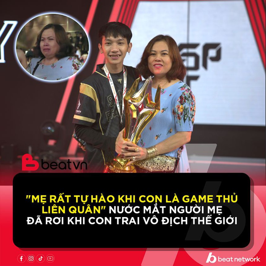 Luôn ủng hộ con làm game thủ, người mẹ vỡ òa khi con vô địch Liên quân Mobile thế giới - Ảnh 2.