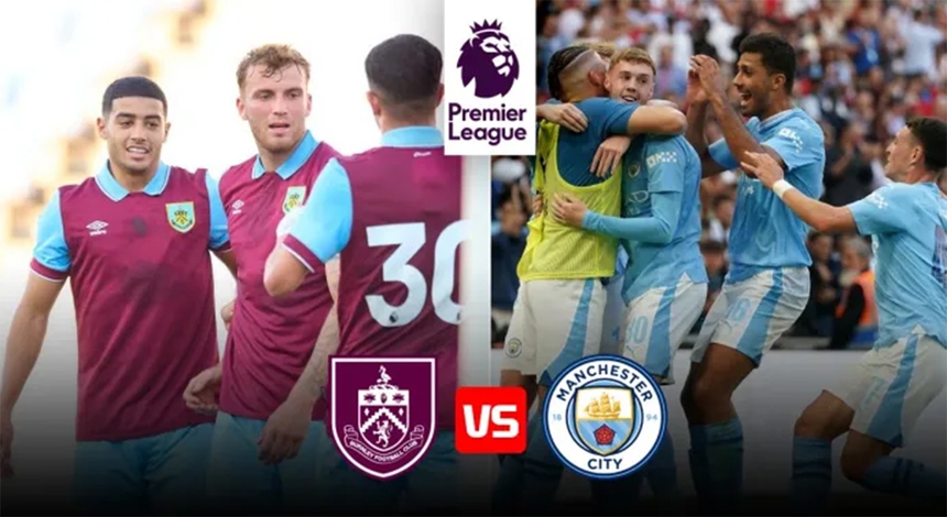 Soi kèo bóng đá hôm nay 11/8: Burnley vs Man City - Ảnh 7.
