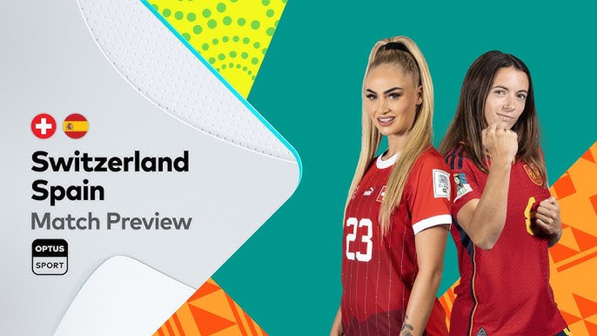 Nhận định, soi kèo nữ Thụy Sĩ vs nữ Tây Ban Nha (12h00, 5/8), World Cup nữ 2023 - Ảnh 2.