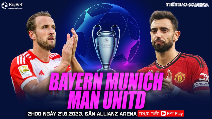 Nhận định bóng đá Bayern vs MU (02h00, 21/9), vòng bảng Cúp C1 - Ảnh 2.