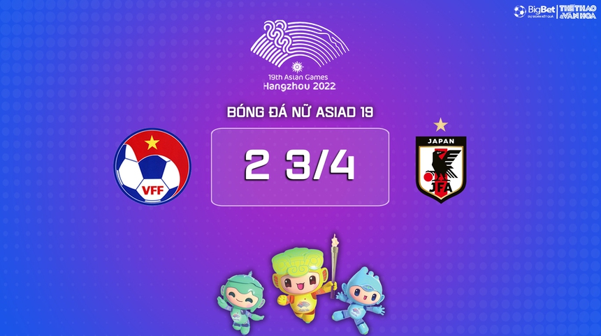 Nhận định bóng đá nữ Việt Nam vs Nhật Bản (15h00, 28/9), vòng bảng ASIAD 2023   - Ảnh 10.