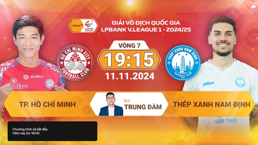 Lịch thi đấu bóng đá hôm nay 11/11: Trực tiếp TPHCM vs Nam Định lúc mấy giờ? - Ảnh 2. Lịch thi đấu bóng đá hôm nay
