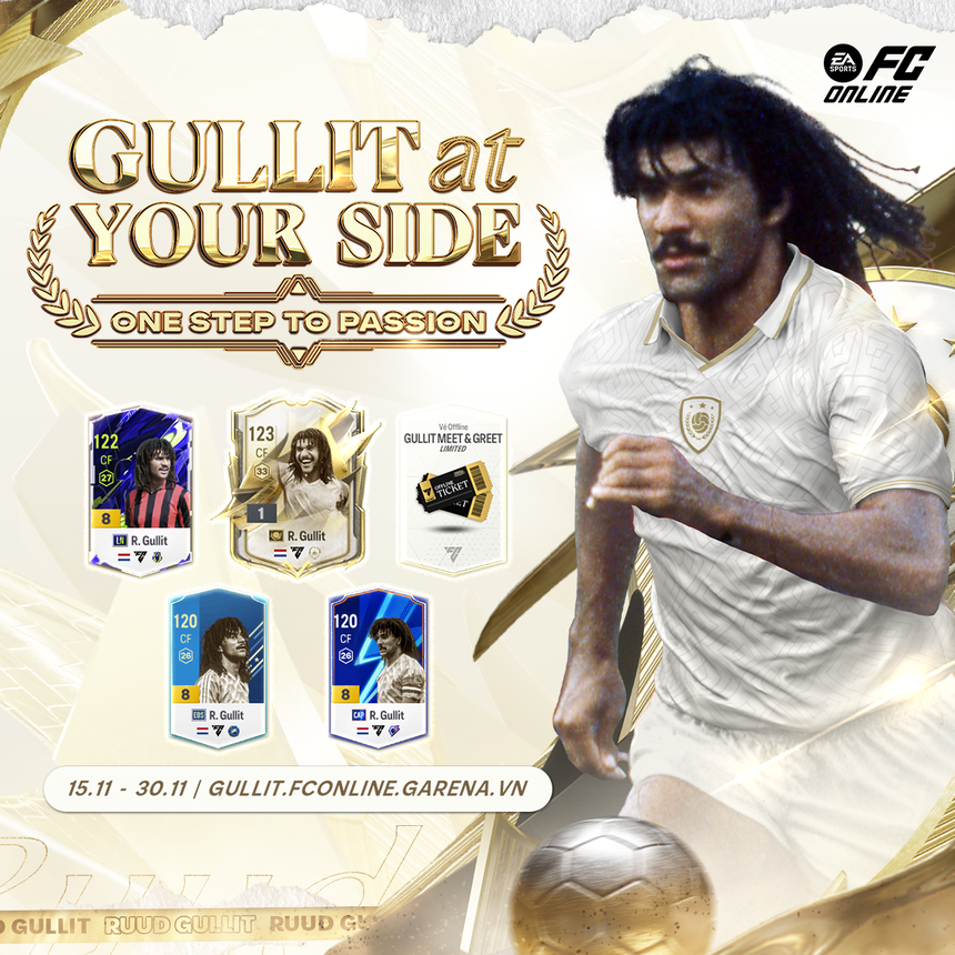 FC online tung ra sự kiện "Gullit At Your Side" chiêu đãi người chơi với loạt quà khủng nhân dịp mời Gullit tới Việt Nam - Ảnh 2. FC online tung ra sự kiện "Gullit At Your Side" chiêu đãi người chơi với loạt quà khủng nhân dịp mời Gullit tới Việt Nam - Ảnh 2.