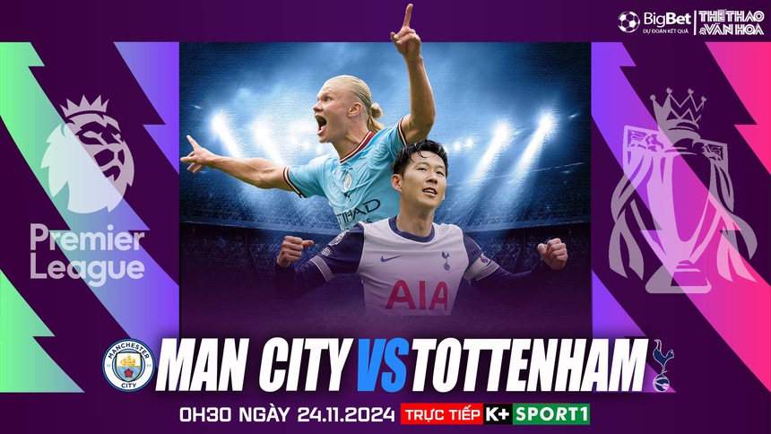 Nhận định, soi tỷ lệ Man City vs Tottenham (0h30, 24/11), vòng 12 Ngoại hạng Anh - Ảnh 1. Nhận định, soi tỷ lệ Man City vs Tottenham (0h30, 24/11), vòng 12 Ngoại hạng Anh - Ảnh 1.
