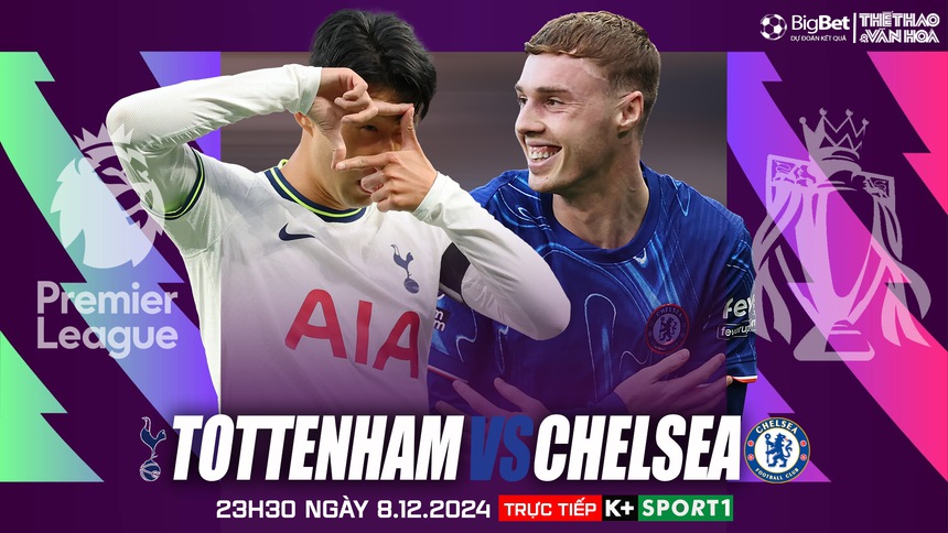 Nhận định, soi tỷ lệ Tottenham vs Chelsea 23h30 ngày 8/12, vòng 15 Ngoại hạng Anh - Ảnh 1. Nhận định, soi tỷ lệ Tottenham vs Chelsea 23h30 ngày 8/12, vòng 15 Ngoại hạng Anh - Ảnh 1.
