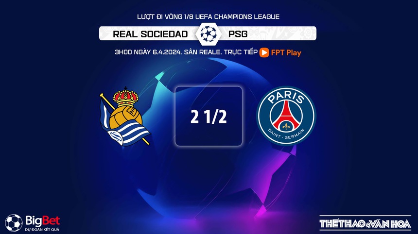 Nhận định Real Sociedad vs PSG (3h00, 6/3), Champions League vòng 1/8 lượt về - Ảnh 8. Nhận định Real Sociedad vs PSG (3h00, 6/3), Champions League vòng 1/8 lượt về - Ảnh 8.