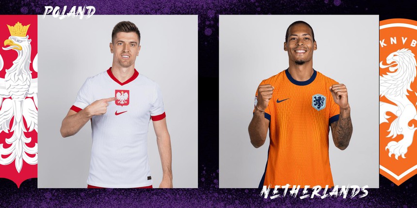 TRỰC TIẾP bóng đá VTV5 VTV6: Ba Lan vs Hà Lan, vòng bảng EURO 2024 (20h00 hôm nay) - Ảnh 2.