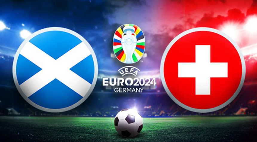  Scotland vs Thụy Sĩ