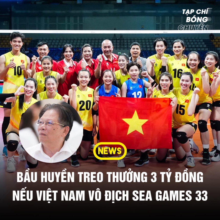 Khích lệ bóng chuyền nữ Việt Nam, 'Bầu' Huyền treo thưởng cực lớn cho tấm HCV SEA Games 33 - Ảnh 1. Khích lệ bóng chuyền nữ Việt Nam, 'Bầu' Huyền treo thưởng cực lớn cho tấm HCV SEA Games 33 - Ảnh 1.