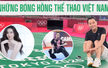Những bóng hồng thể thao Việt Nam: Sắc đẹp và ý chí