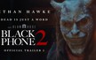 “Black Phone 2” mở màn ấn tượng mùa phim Halloween tại Bắc Mỹ