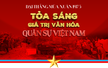 Đại thắng mùa Xuân 1975 - Tỏa sáng các giá trị văn hóa quân sự Việt Nam