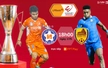 Nhận định bóng đá V-League hôm nay 17/5: Đà Nẵng và Quảng Nam, Hà Tĩnh vs SLNA