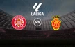 Nhận định, soi tỷ lệ Girona vs Mallorca 02h00 ngày 06/05, vòng 34 La Liga