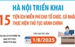 Hà Nội triển khai 15 tiện ích miễn phí cho tổ chức, cá nhân thực hiện thủ tục hành chính