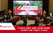 "Vietnam Today": "Cửa sổ" để thế giới nhìn về Việt Nam