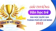 Giải thưởng Văn học trẻ Đại học Quốc gia TP HCM 2022: Khởi nghiệp văn chương