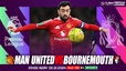 Nhận định, soi tỷ lệ MU vs Bournemouth 21h hôm nay 22/12, Premier League vòng 17