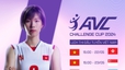  Link xem trực tiếp bóng chuyền Việt Nam vs Singapore (15h00 hôm nay), AVC Cup 2024