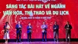 Lan tỏa tình yêu nghề và khát vọng cống hiến của ngành Văn hóa, Thể thao và Du lịch