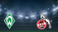 Nhận định, soi tỷ lệ Werder Bremen vs Cologne 21h30 ngày 29/11, vòng 12 Bundesliga