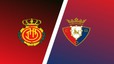 Nhận định, soi tỷ lệ Mallorca vs Osasuna 20h00 ngày 29/11/2025, La Liga 2025/26