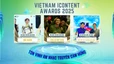 Vietnam iContent Awards 2025: Tôn vinh âm nhạc truyền cảm hứng