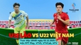 Nhận định, soi tỷ lệ U22 Lào vs U22 Việt Nam 16h hôm nay ngày 3/12, bảng B SEA Games 2025 