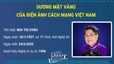 NSƯT Mai Châu - Gương mặt vàng của điện ảnh cách mạng Việt Nam