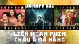 Loạt phim điện ảnh Việt trăm tỷ tham gia DANAFF III