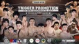 Chạm trán nảy lửa ở sàn đấu boxing Trigger Championship
