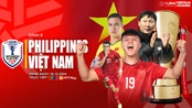 Nhận định, soi tỷ lệ Việt Nam vs Philippines 20h hôm nay 18/12, vòng bảng AFF Cup 2024