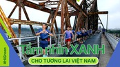 Tầm nhìn xanh cho tương lai Việt Nam