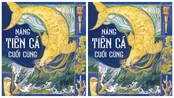 Khi "Nàng tiên cá cuối cùng" tới Việt Nam